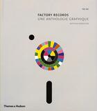 Couverture du livre « Factory records ; une anthologie graphique » de Matthew Robertson aux éditions Thames And Hudson