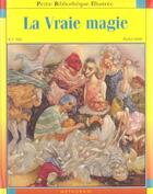 Couverture du livre « La Vraie Magie » de Hao et Agnes Indre aux éditions Metagram
