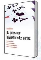 Couverture du livre « La puissance divinatoire des cartes » de Bernard Boutin aux éditions Ada