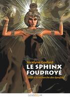 Couverture du livre « Le sphinx foudroyé » de Jocelyne Godard aux éditions Numeriklivres