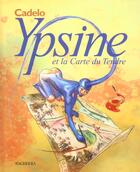 Couverture du livre « Ypsine et la carte du tendre » de Silvio Cadelo aux éditions Bagheera