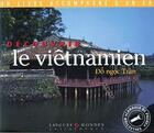 Couverture du livre « Decouvrir le vietnamien + 1cd » de Tran Do Ngoc aux éditions Asiatheque