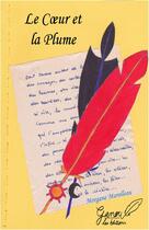 Couverture du livre « Le coeur et la plume » de Marolleau Morgane aux éditions Ganou