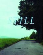 Couverture du livre « Thomas struth still » de Struth Thomas aux éditions Schirmer Mosel