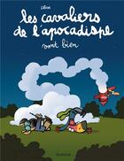 Couverture du livre « Les cavaliers de l'apocadispe Tome 3 : les cavaliers de l'apocadispe vont bien » de Libon aux éditions Dupuis