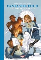 Couverture du livre « Fantastic Four : l'histoire d'une vie » de Sean Izaakse et Mark Russell aux éditions Panini