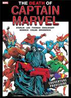 Couverture du livre « La mort de Captain Marvel » de Jim Starlin et Gene Colan et Doug Moench et Stan Lee et Roy Thomas et Pat Broderick aux éditions Panini