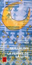 Couverture du livre « Fam lalinn / la femme de la lune » de Patel/Griotte aux éditions Dodo Vole