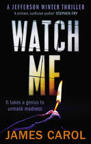 Couverture du livre « Watch me » de James Carol aux éditions Faber And Faber Digital