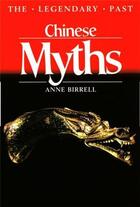 Couverture du livre « Chinese myths » de Anne Birrell aux éditions British Museum