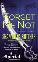 Couverture du livre « Forget Me Not » de Butcher Shannon K aux éditions Penguin Group Us