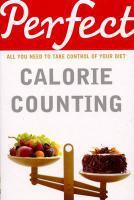 Couverture du livre « Perfect Calorie Counting » de Kate Santon aux éditions Random House Digital
