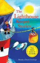 Couverture du livre « THE LIGHTHOUSE KEEPER STORIES » de David Armitage et Ronda Armitage aux éditions Scholastic