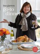 Couverture du livre « GO-TO DINNERS » de Ina Garten aux éditions Clarkson Potter