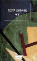 Couverture du livre « Zoo » de Victor Chklovski aux éditions Gallimard