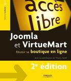 Couverture du livre « Joomla et Virtuemart ; réussir sa boutique en ligne (2e édition) » de Isaksen/Tardif aux éditions Eyrolles