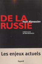 Couverture du livre « De la russie » de Afanassiev-Y aux éditions Fayard
