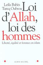 Couverture du livre « Loi d'Allah, loi des hommes » de Tareq Oubrou et Leila Barbes aux éditions Albin Michel