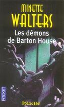 Couverture du livre « Les démons de barton house » de Minette Walters aux éditions Pocket
