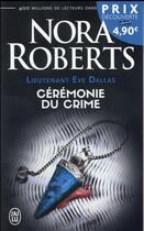 Couverture du livre « Lieutenant Eve Dallas Tome 5 » de Nora Roberts aux éditions J'ai Lu