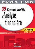 Couverture du livre « 39 exercices corrigés d'analyse financière (édition 2012-2013) » de Beatrice Grandguillot et Francis Grandguillot aux éditions Gualino Editeur