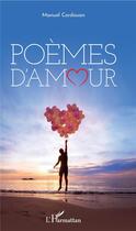 Couverture du livre « Poèmes d'amour » de Manuel Cordouan aux éditions L'harmattan