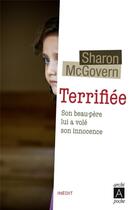 Couverture du livre « Terrifiée » de Sharon Mcgovern aux éditions Archipoche