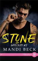 Couverture du livre « Wrecked Tome 1 : stone » de Mandi Beck aux éditions Juno Publishing