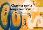 Couverture du livre « Qu'est-ce que le Temps pour vous ? » de Dagan Benaaron aux éditions Saint Honore Editions