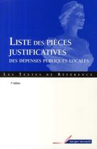 Couverture du livre « Liste des pièces justificatives des dépenses publiques locales » de Jean Massot aux éditions Berger-levrault