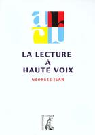 Couverture du livre « Lecture a haute voix » de Jean G aux éditions Editions De L'atelier