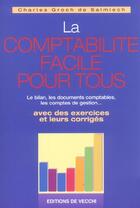 Couverture du livre « Comptabilite facile pour tous (la) » de Groc De Salmiech aux éditions De Vecchi