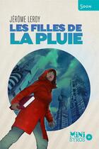 Couverture du livre « Les filles de la pluie » de  aux éditions Syros