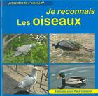 Couverture du livre « Je reconnais les oiseaux » de Chattard-Gisserot T. aux éditions Gisserot