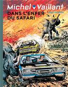 Couverture du livre « Michel Vaillant Tome 27 : dans l'enfer du safari » de Jean Graton aux éditions Dupuis