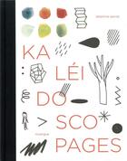 Couverture du livre « Kaléidoscopages » de Delphine Perret aux éditions Rouergue
