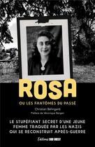 Couverture du livre « Rosa ou les fantômes du passé » de Christian Belingard aux éditions Sud Ouest Editions