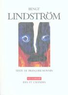 Couverture du livre « Bengt lindstrom » de Francoise Monnin aux éditions Ides Et Calendes