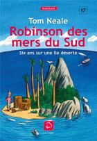 Couverture du livre « Robinson des mers du Sud » de Tom Neale aux éditions Editions De La Loupe