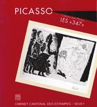Couverture du livre « Picasso ; Les 347 Collection Jean Planque » de Florian Rodari et Nicole Minder et Piero Crommelynck aux éditions Somogy