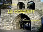 Couverture du livre « Le concept » de Laurent Dumortier aux éditions Chloe Des Lys