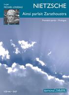 Couverture du livre « Ainsi parlait zarathoustra » de Friedrich Nietzsche aux éditions Theleme