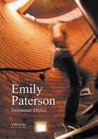 Couverture du livre « Emily Paterson » de Emmanuel Stoll aux éditions Verone