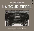 Couverture du livre « La tour Eiffel » de Roland Barthes et Andre Martin aux éditions Points