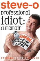 Couverture du livre « PROFESSIONAL IDIOT - A MEMOIR » de Stephen Glover aux éditions Hyperion