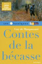 Couverture du livre « Contes de la bécasse » de Guy de Maupassant aux éditions Bordas