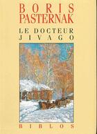 Couverture du livre « Le docteur Jivago » de Boris Pasternak aux éditions Gallimard