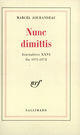 Couverture du livre « Journaliers - xxvi - nunc dimittis - (1971-1972) » de Marcel Jouhandeau aux éditions Gallimard