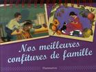 Couverture du livre « Nos meilleures confitures de famille » de Valentin / De Beaupr aux éditions Flammarion