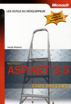 Couverture du livre « Asp.net 3.5 ; étape par étape » de Shepherd-G aux éditions Dunod